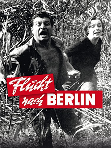 Escape to Berlin Escape to Berlin