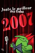 Juste le meilleur des galas 2007