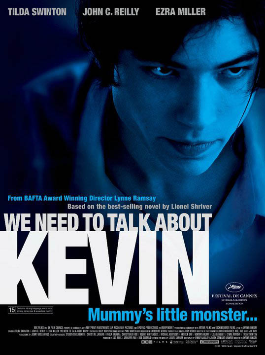 We Need to Talk About Kevin We Need to Talk About Kevin