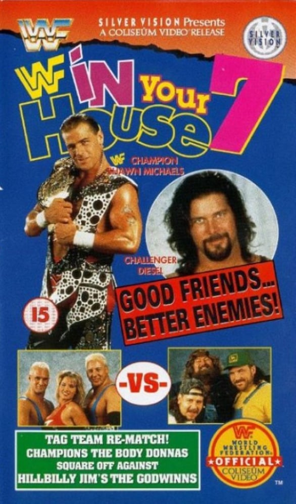 WWF In Your House 7: Good Friends, Better Enemies [VHS]