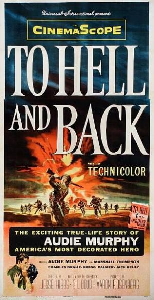 To Hell and Back To Hell and Back