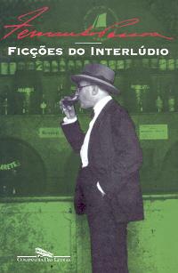 Fernando Pessoa - Ficções Do Interlúdio