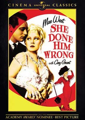 She Done Him Wrong (Universal Cinema Classics)