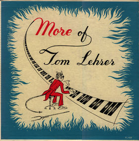 More of Tom Lehrer