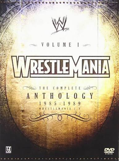 WrestleMania Ultimate Anthology Volume I: 1985-1989