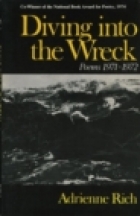 Diving into the Wreck: Poems 1971-1972