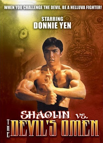 Shaolin vs. the Devil's Omen (aka Satan Returns)