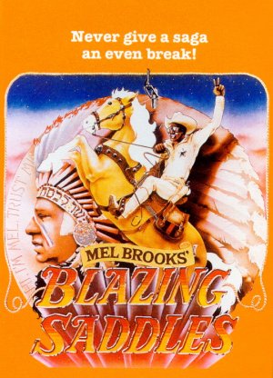 Blazing Saddles Blazing Saddles