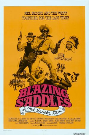 Blazing Saddles Blazing Saddles