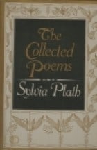 Sylvia Plath: Collected Poems