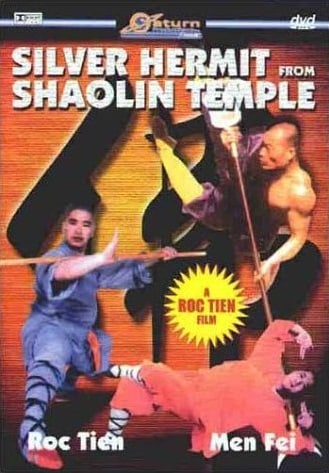 The Silver Spear (aka Silver Hermit from Shaolin Temple)