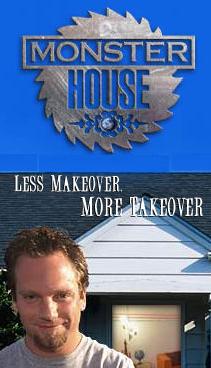 Monster House                                  (2003- )