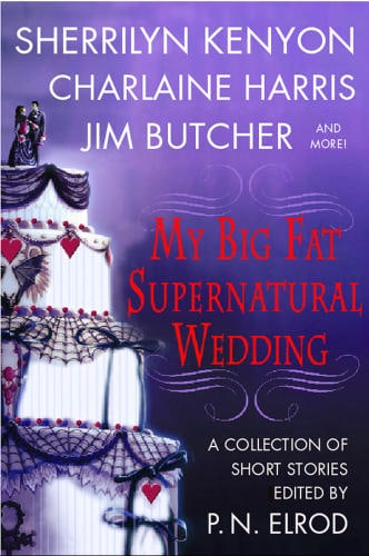 My Big Fat Supernatural Wedding