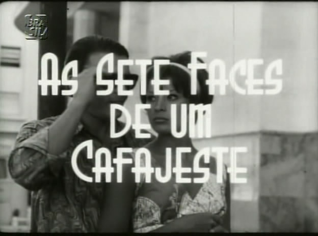 As Sete Faces de um Cafajeste