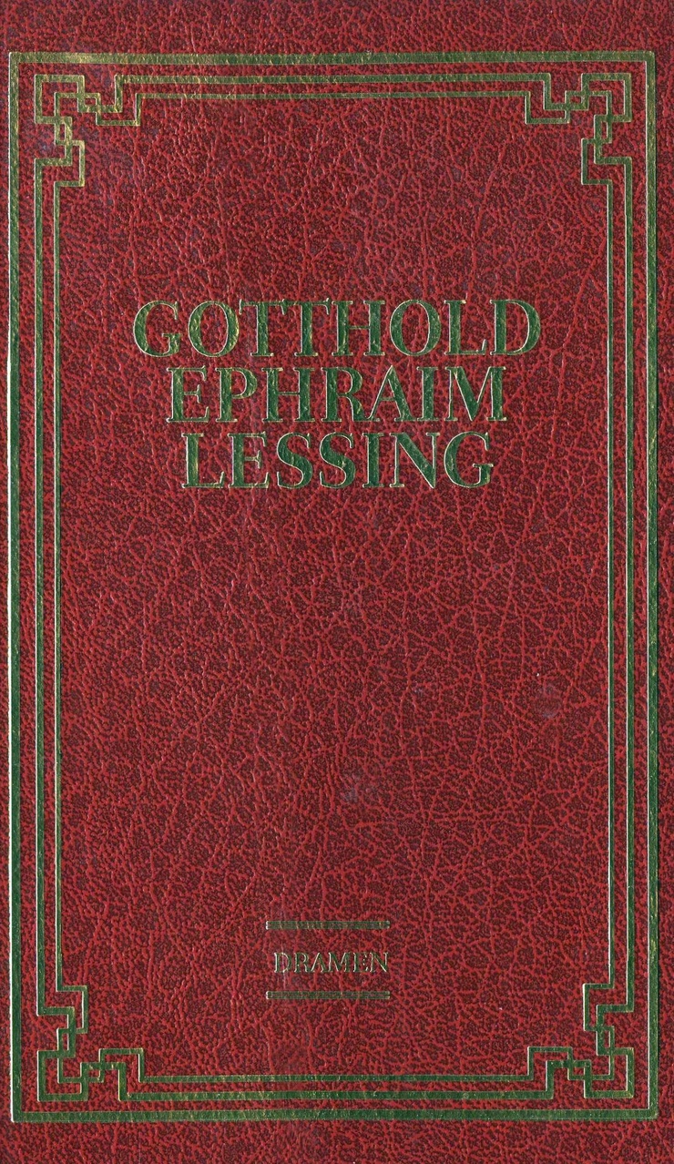 Gotthold Ephraim Lessing - Dramen