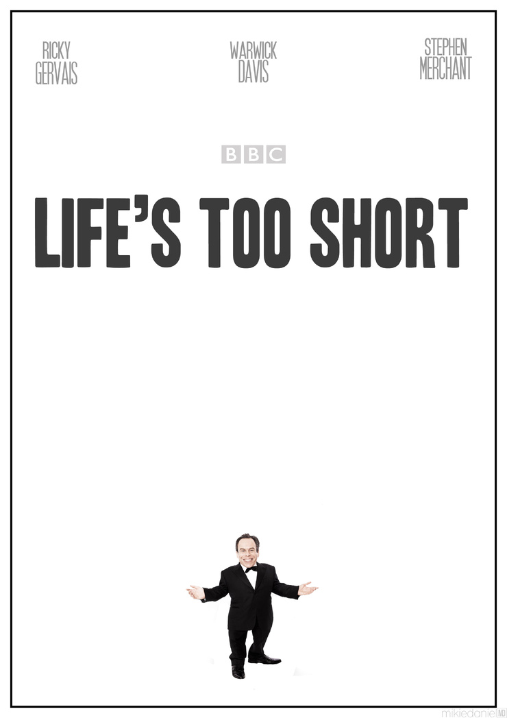 Life's Too Short