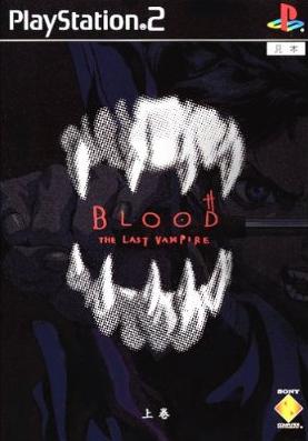 BLOOD The Last Vampire