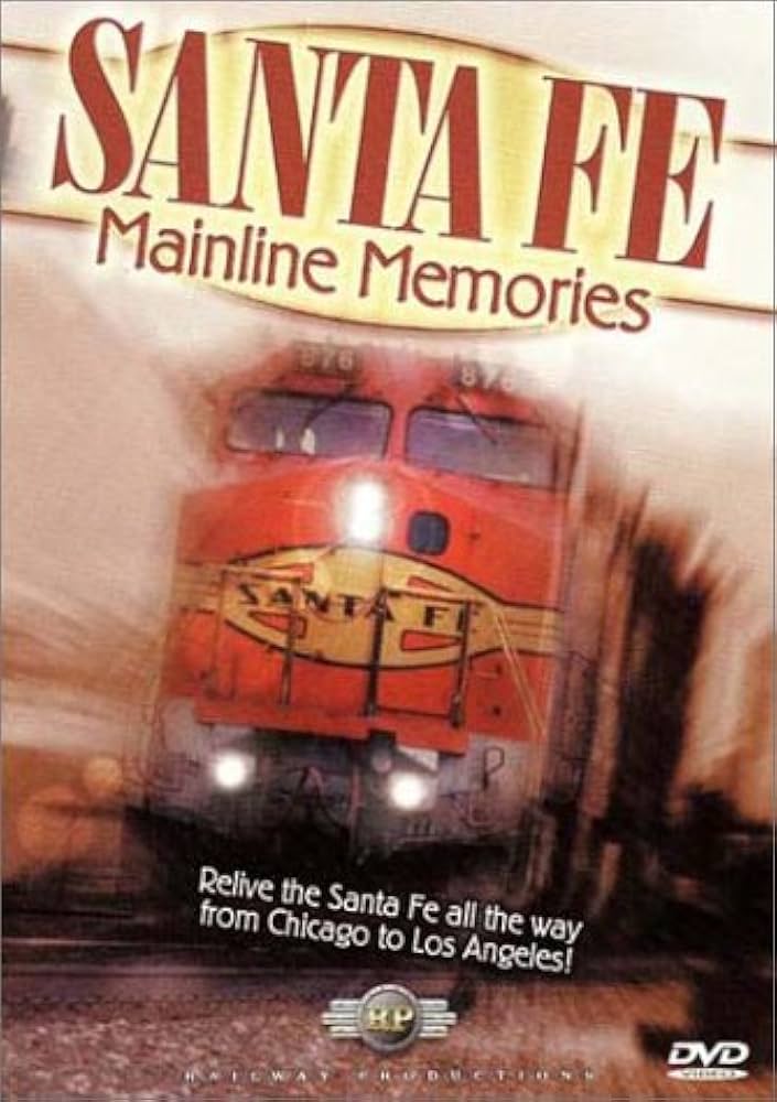 Santa Fe Mainline Memories