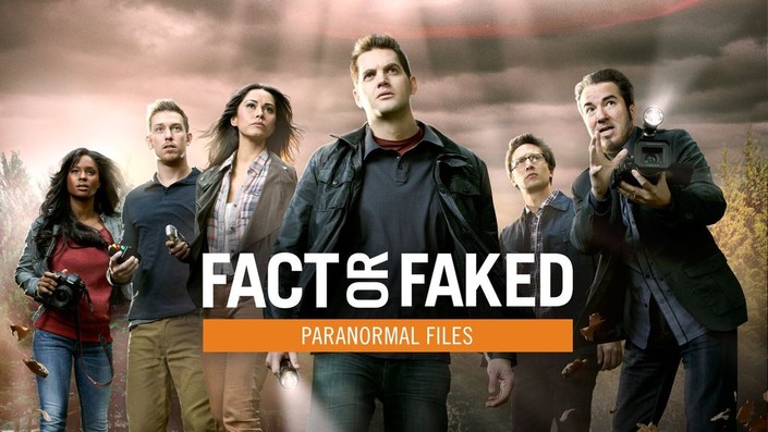 Fact or Faked: Paranormal Files