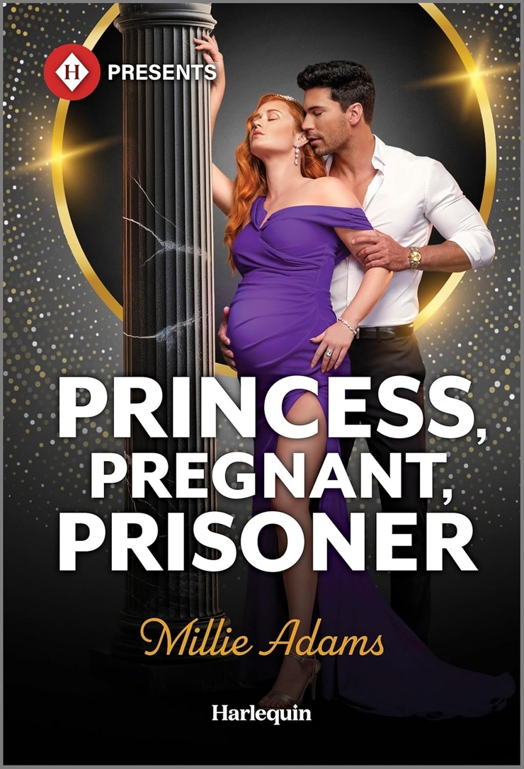 Princess, Pregnant, Prisoner (Young, Hot and Royal, 1)