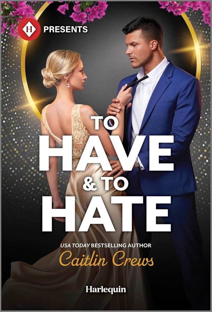 To Have & To Hate (A Very Italian Scandal, 1)
