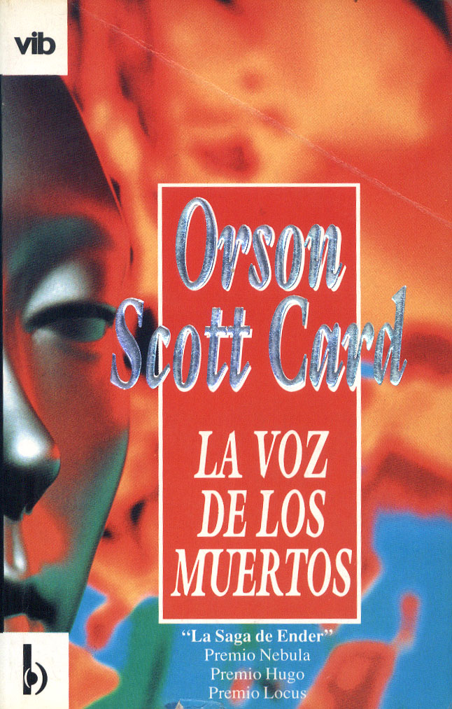 La Voz de los Muertos: La Saga de Ender