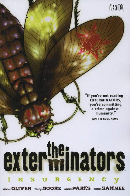 The Exterminators, Vol. 2: Insurgency