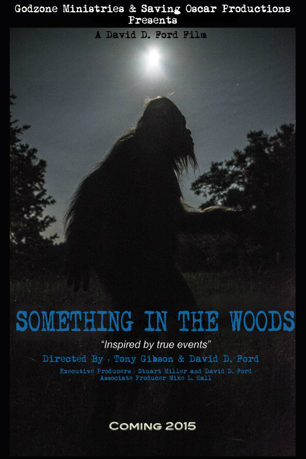 Something in the Woods