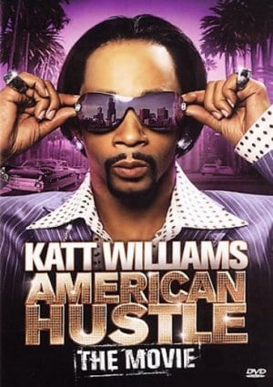 Katt Williams: American Hustle                                  (2007)