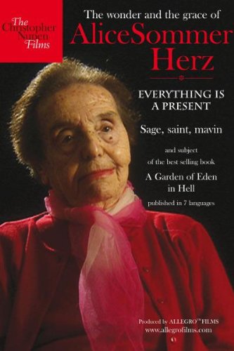 Alice Sommer Herz: Everything is a Present