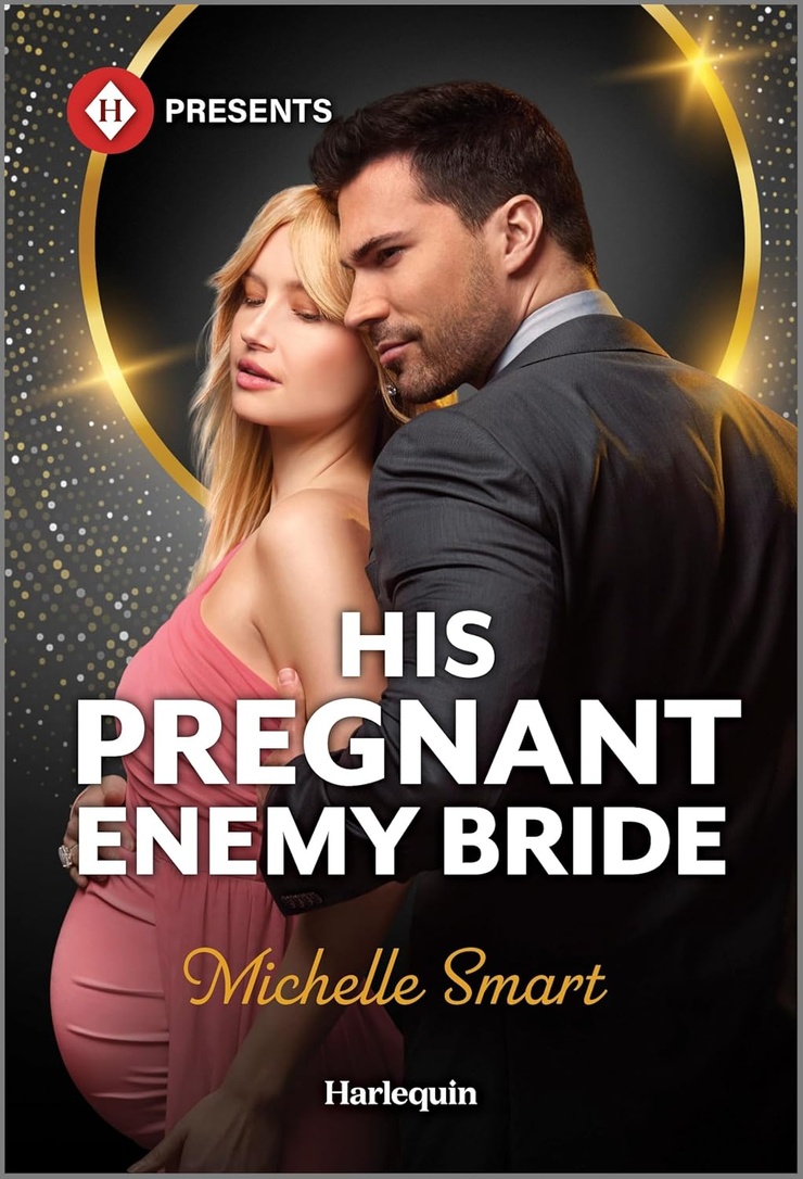 His Pregnant Enemy Bride: A Harlequin Greek Billionaire Contemporary Romance (Greek Rivals, 2)