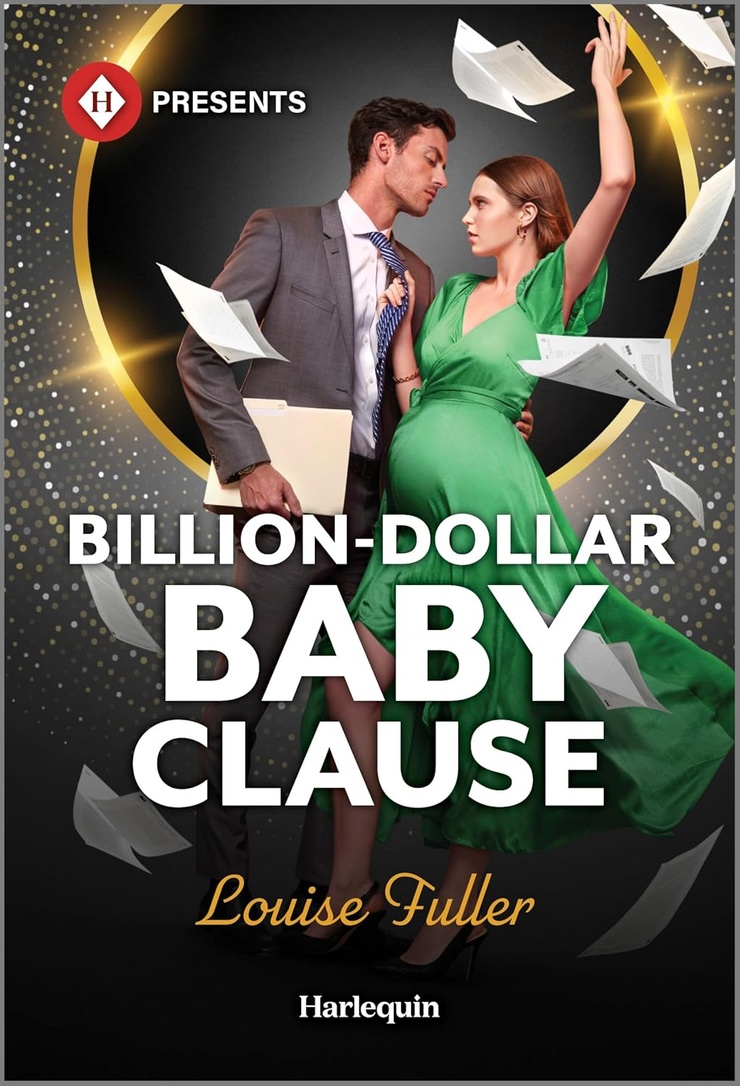Billion-Dollar Baby Clause: A Greek Billionaire Pregnancy Romance (Harlequin Presents)