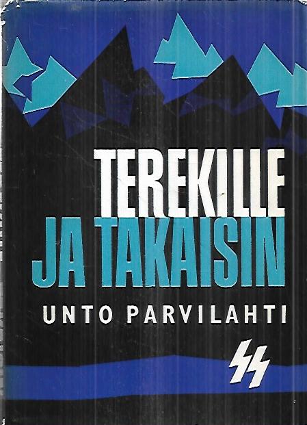 Terekille ja takaisin