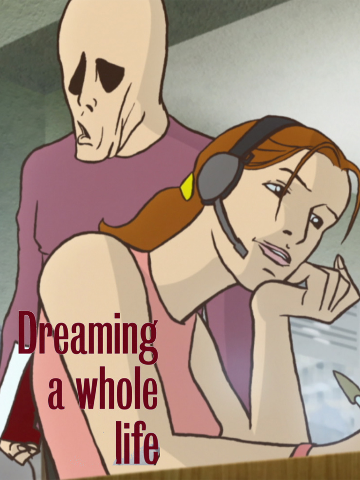 Dreaming a Whole Life