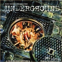 Underground: Music Inspired and Taken from Kusturica Film