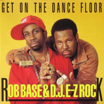 Rob Base & DJ E Z Rock