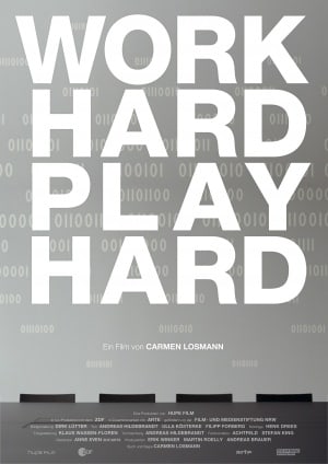 Work Hard - Play Hard