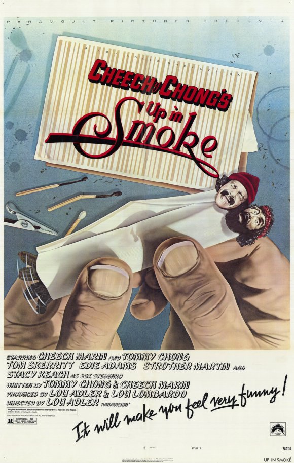 Cheech and Chong's Up in Smoke Cheech and Chong's Up in Smoke