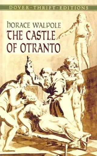 Castle of Otranto: A Gothic Story (Oxford Paperbacks)
