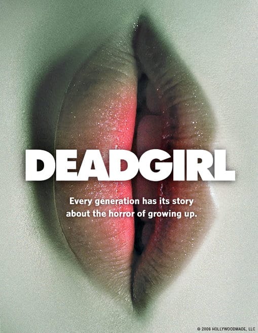 Deadgirl Deadgirl