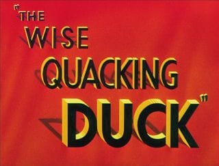 The Wise Quacking Duck