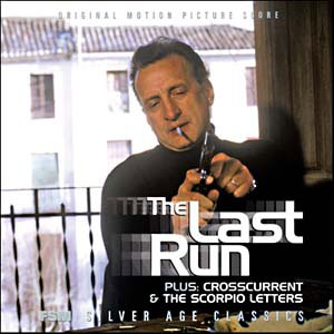 The Last Run/Crosscurrent/The Scorpio Letters
