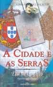 A Cidade e as Serras