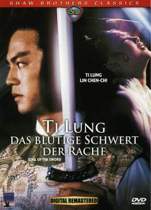 Ti Lung: Das blutige Schwert der Rache - Soul of the Sword