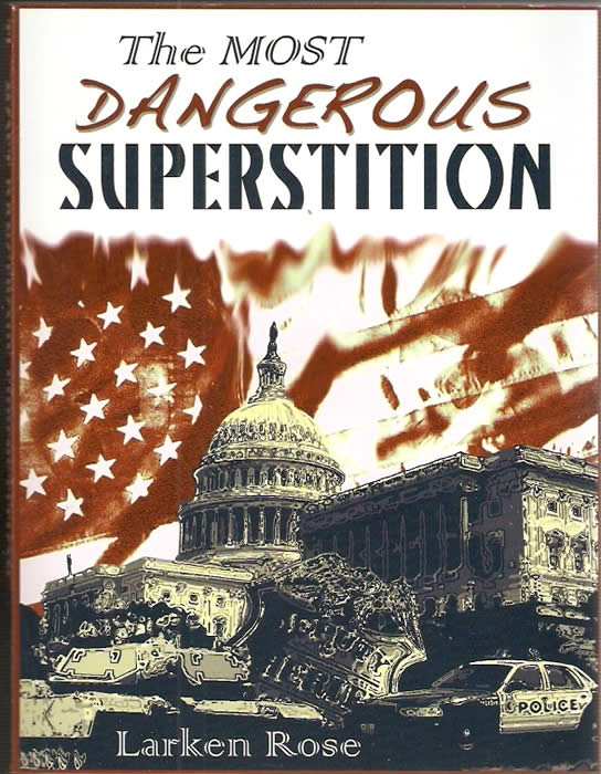 The Most Dangerous Superstition