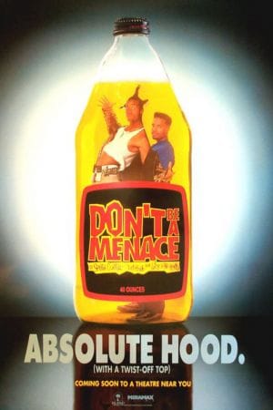 Don't Be a Menace to South Central While Drinking Your Juice in the Hood