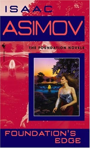 Foundations Edge (Foundation)  by Asimov, Isaac