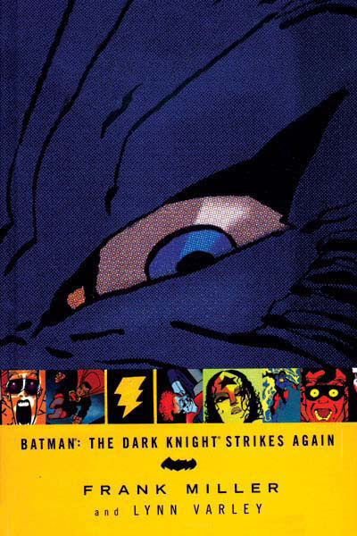 Batman: The Dark Knight Strikes Again (Batman (DC Comics Hardcover))