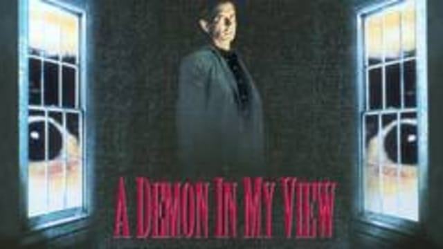 A Demon in My View                                  (1991)