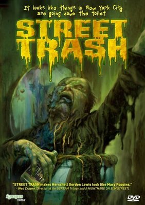 Street Trash Street Trash